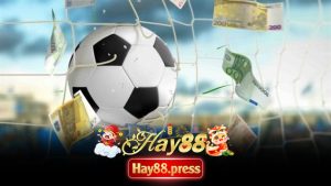 Kinh Nghiệm Cược Xiên Bóng Đá Hay88 – Chơi Một Lần, Ăn Nhiều Lần